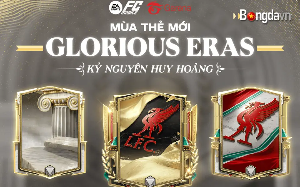 Mùa thẻ Glorious Eras Kỷ Nguyên Huy Hoàng
