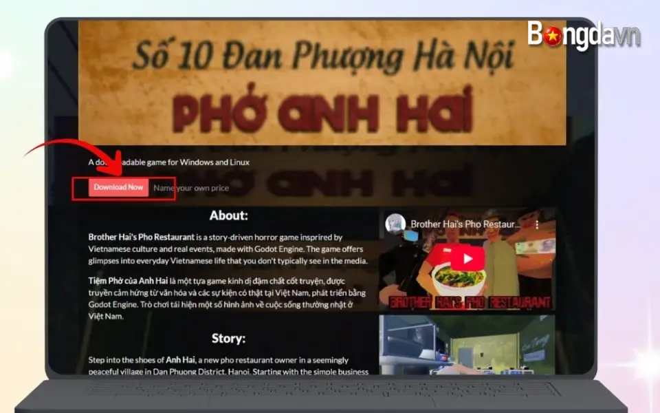 Hướng dẫn cách tải game Tiệm Phở Của Anh Hai cho điện thoại và máy tính 17 Nhấn vào download Now để tải game về máy