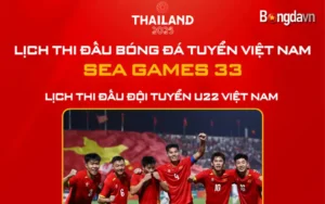 Lịch thi đấu của các đội tuyển Việt Nam tại SEA Games 33