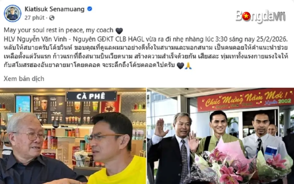 Kiatisak viết về LV Nguyễn Văn Vinh - Nguyên Giám đốc kỹ thuật CLB HAGL