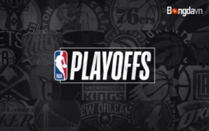 Cuộc đua Playoff NBA càng khốc liệt càng thú vị