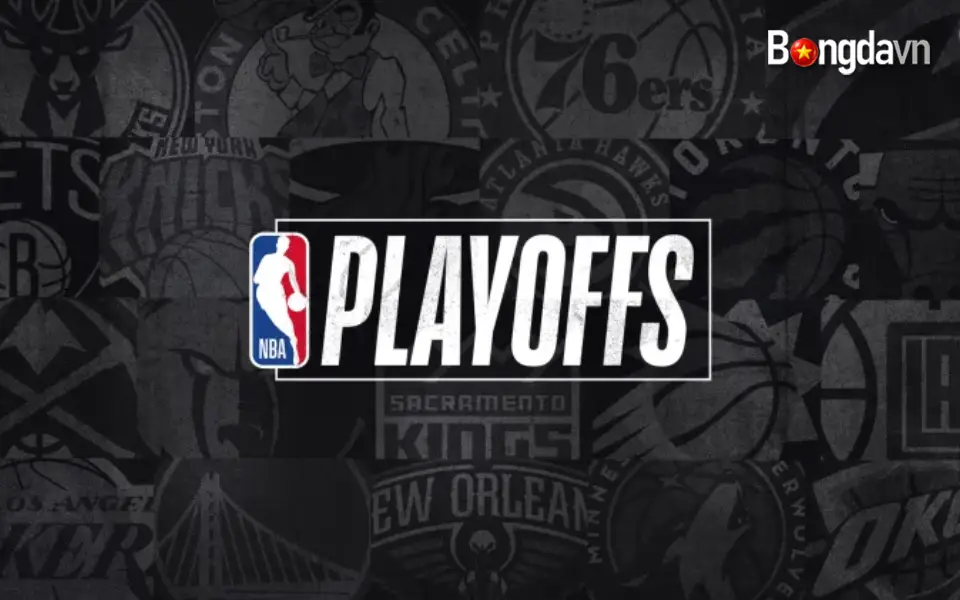 Cuộc đua Playoff NBA càng khốc liệt càng thú vị