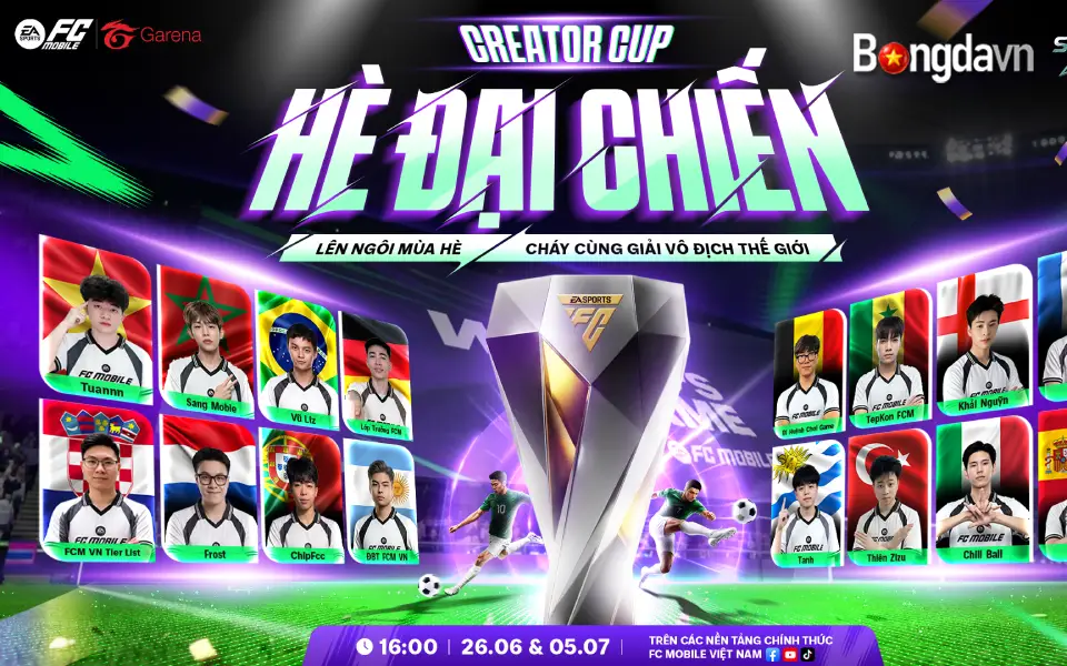 FC Mobile Creator Cup 2026 mang tên "Hè Đại Chiến" chính thức khởi tranh