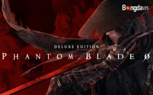 Phantom Blade Zero hiện vẫn đang là tựa game được quan tâm bậc nhất trong năm 2026 này